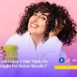 Can You Leave A Hair Mask On Overnight For Better Results?